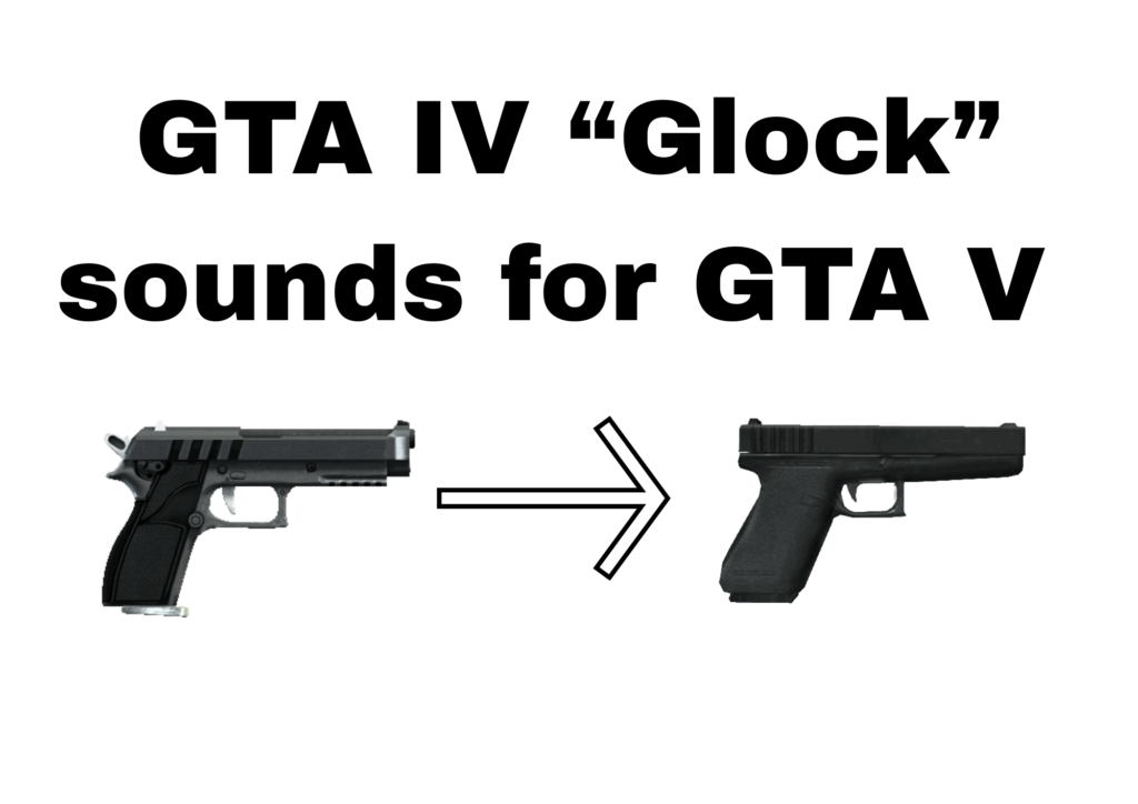 GTA IV Glock SFX 1.0