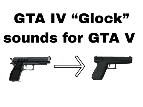 GTA IV Glock SFX 1.0