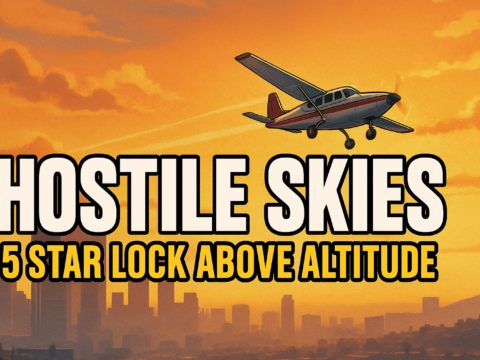 Hostile Skies [5 Star Lock Above Altitude] 1.0