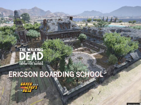 [MLO] Ericson Boarding School (TWD Final Season) V5.0 [Fix]