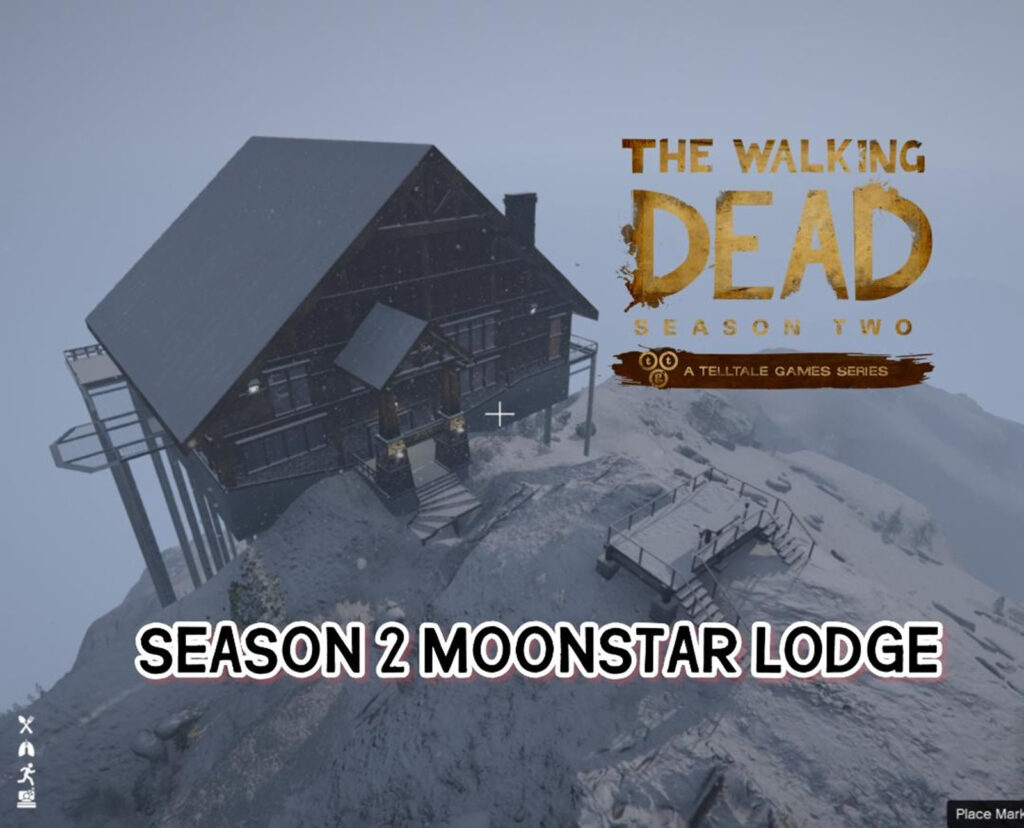 [MLO] TWD Season 2 Moonstar Lodge 1.0