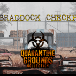 Quarantine Grounds Collection: The Braddock Checkpoint [YMAP] 1.0