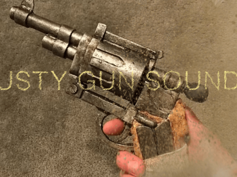 Rusty Gun Sound [OIV] V1.1