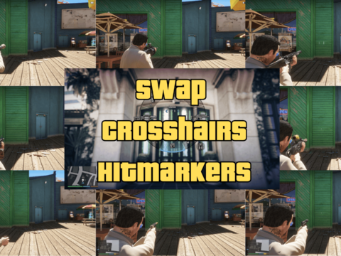 Swap Crosshairs Hitmarkers [Enhanced] V1.0