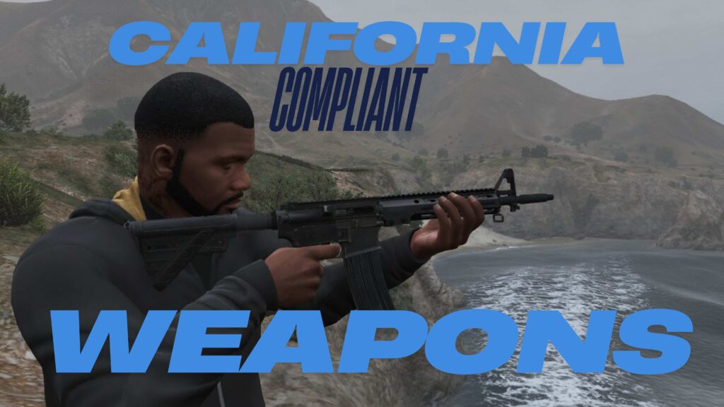 California Compliant Weapons Overhaul 1.0