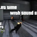 Bullet Time with Sound Effects [.NET] V3.0