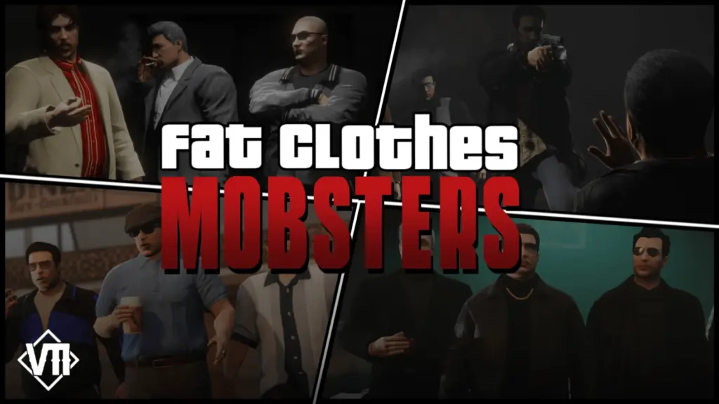 Fat Clothes: Mobsters