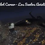 Pilot Career - Los Santos Aviation 1.0