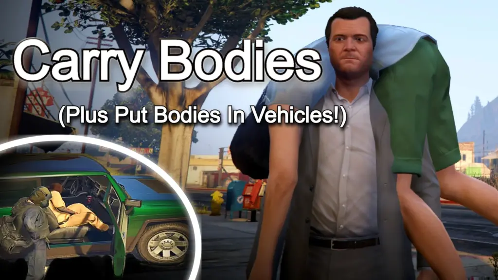 Carry Bodies + Put Bodies In Vehicles