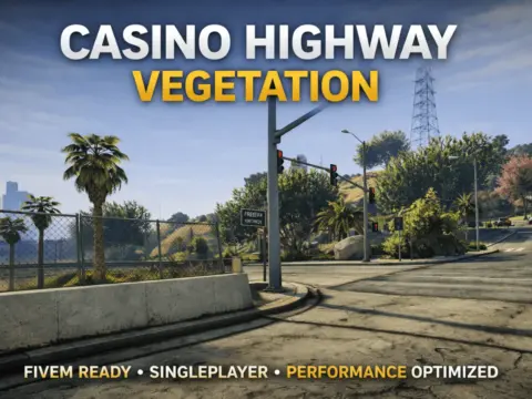 Casino Highway Vegetation [YMAP / FiveM] V1.0