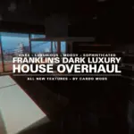 Dark Luxury House Overhaul 1.0