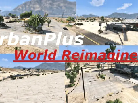 UrbanPlus: World Reimagined [SP/FiveM/RageMP] V0.6