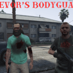 Trevor's Bodyguard V1.0 Trevor's Bodyguard 1.0