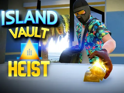 Island Vault Heist 0.1