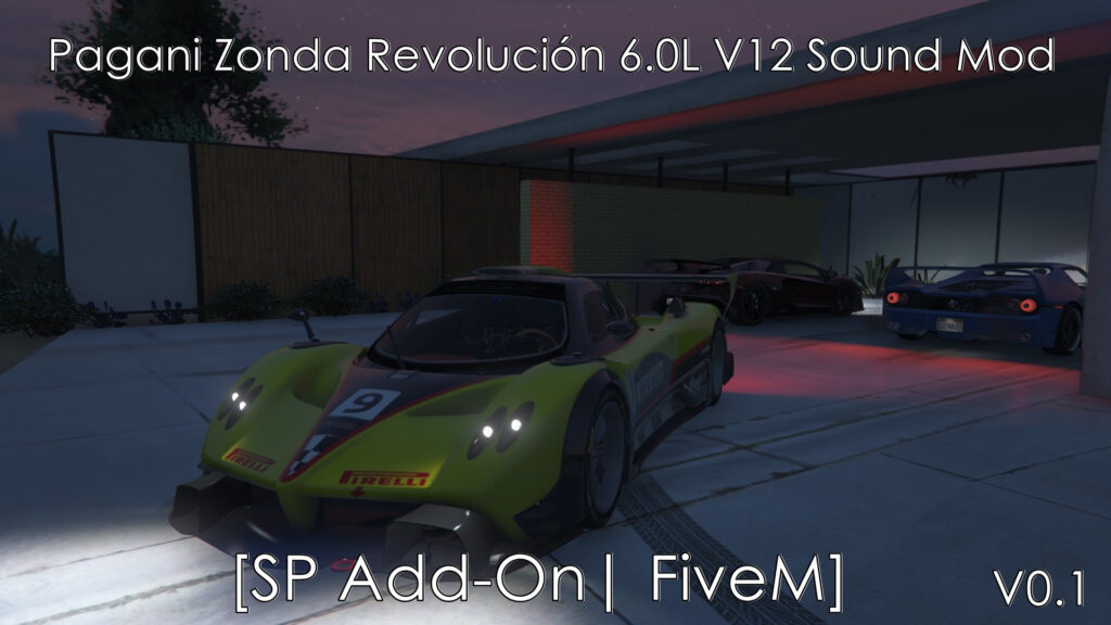 Pagani Zonda Revolución 6.0L V12 Sound Mod [SP Add-On | FiveM] V0.1