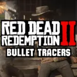RDR2-Like Bullet Trails RDR2-Like Bullet Trails