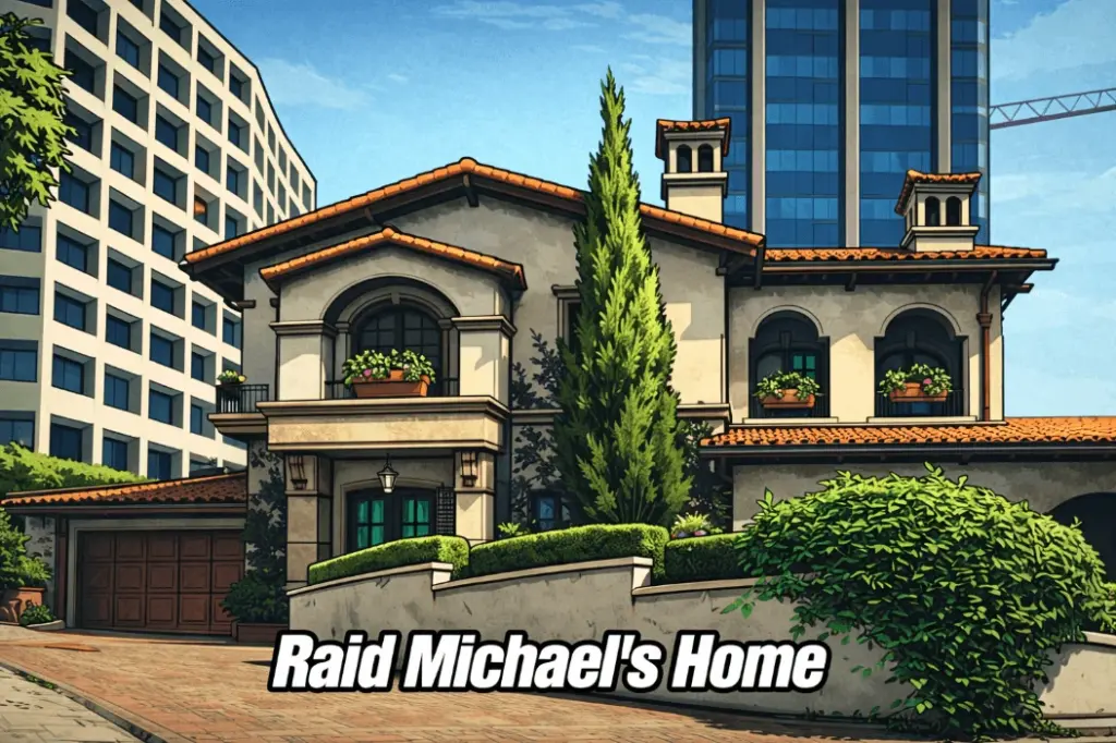 Raid Michael's Home (Heist) V1.0