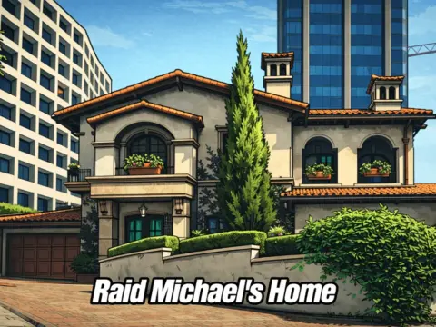 Raid Michael's Home (Heist) V1.0