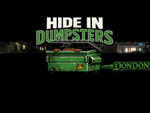 Hide In Dumpsters