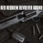 RE9 Requiem Revolver Sound