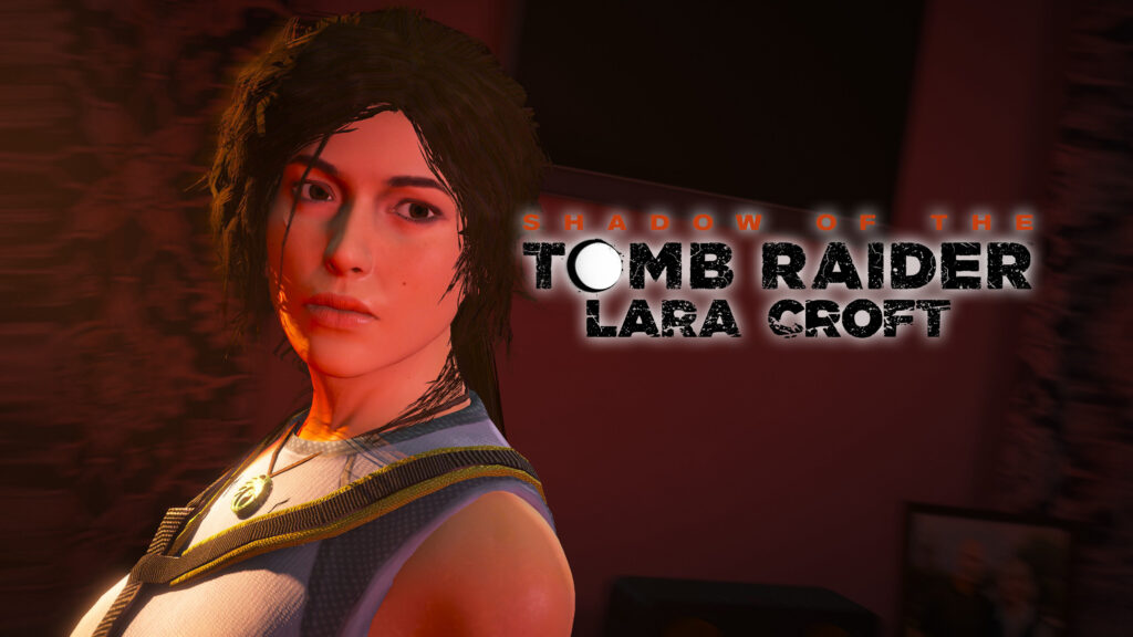 Shadow of The Tomb Raider: Lara Croft v2 (w/ Hair & Cloth Physics) V2.0
