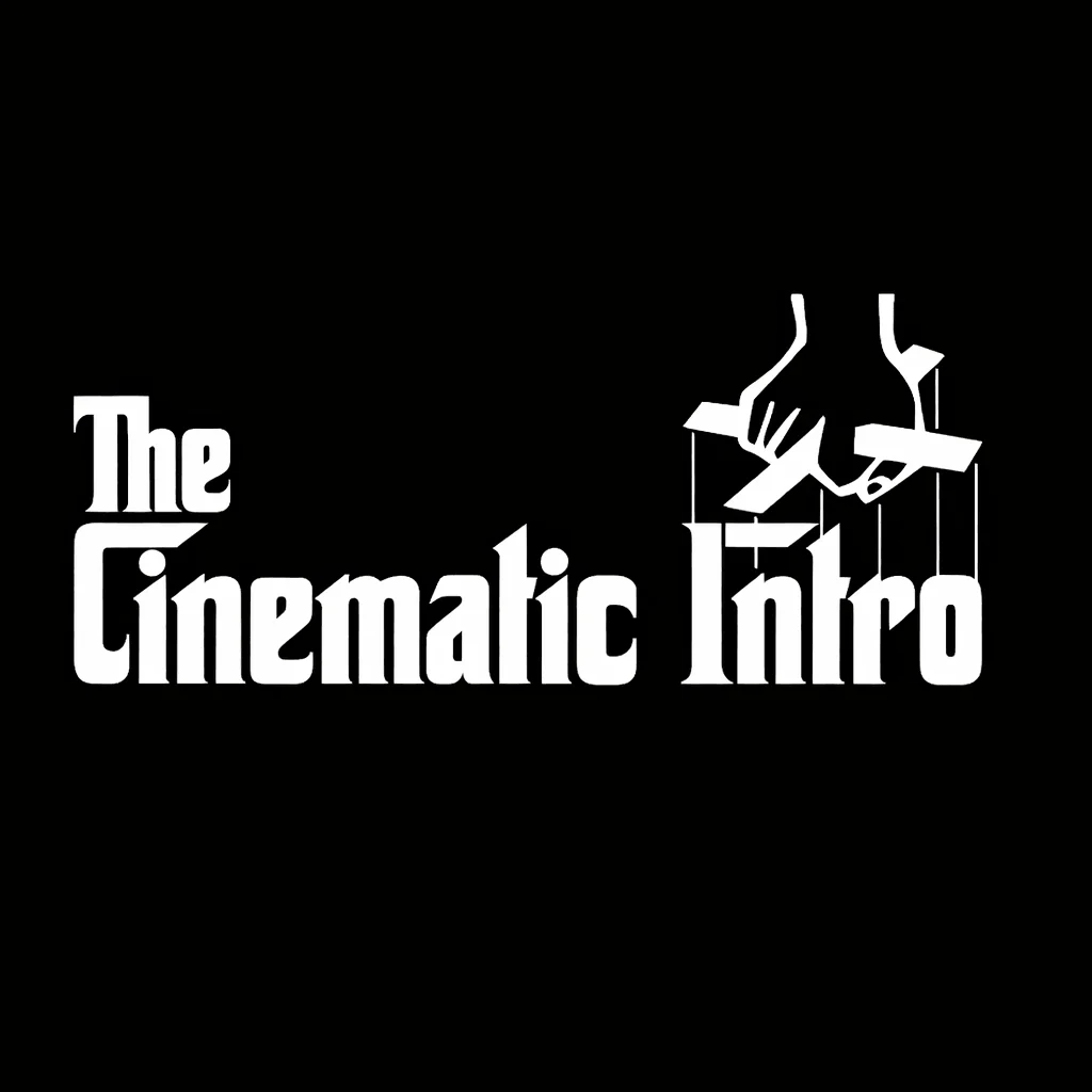 The Cinematic Intro 1.0