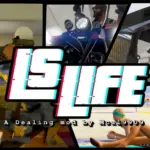 LS Life - Crash Fix 1.0