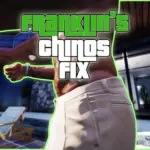 Franklin's Chinos Fix V1.0 Chinos Fix