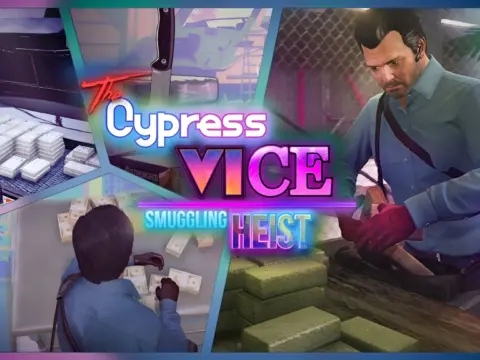 Cypress Vice Smuggling Heist 0.01