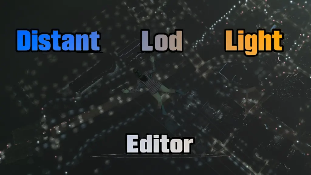 Distant Lod Light Editor 1.2