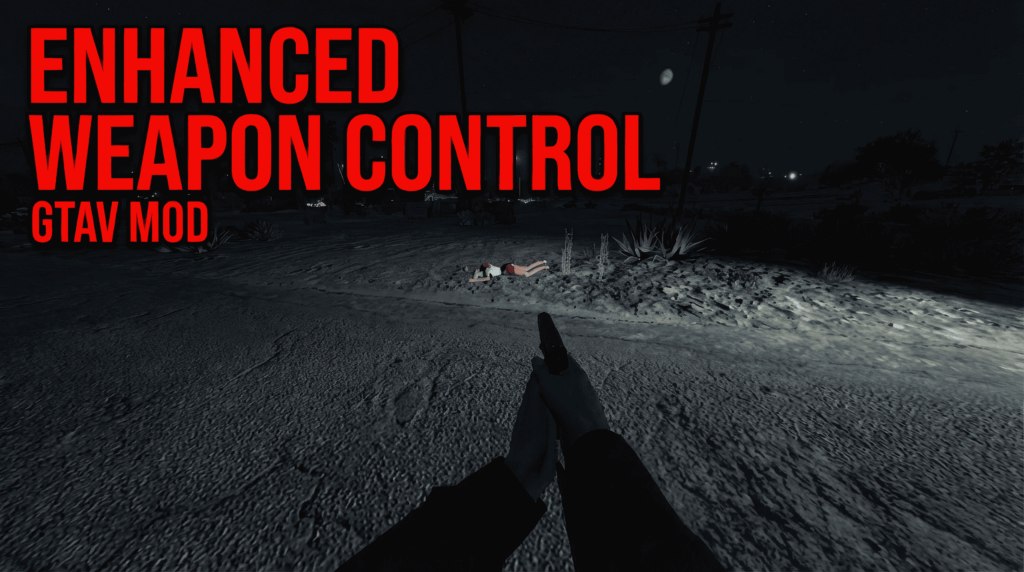 Enhanced Weapon Control aka Realistic Gun
