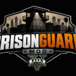 PrisonGuard Mod 1.0