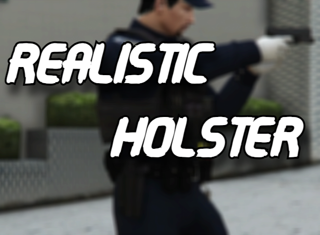 Realistic Holster 3.6