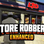 Store Robbery Enhanced