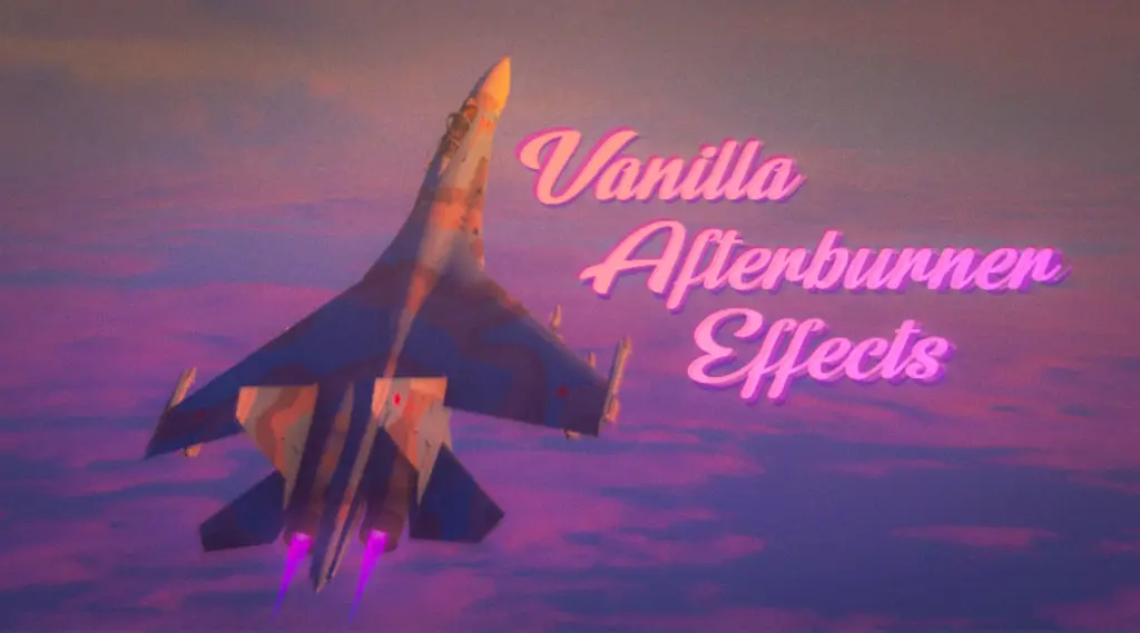 Vanilla Afterburner Effects 1.0